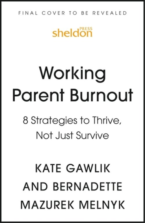 Working Parent Burnout
