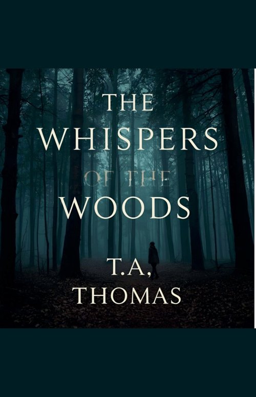 the Whispers Of The Woods