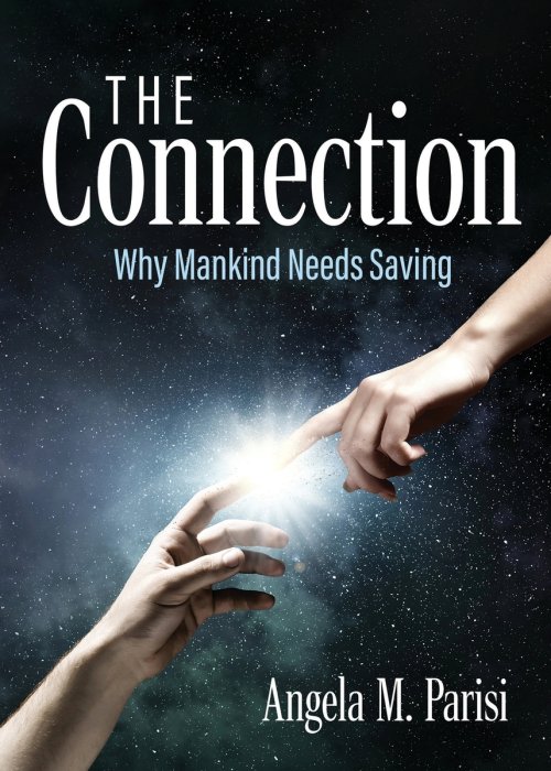 The Connection: Why Mankind Needs Saving