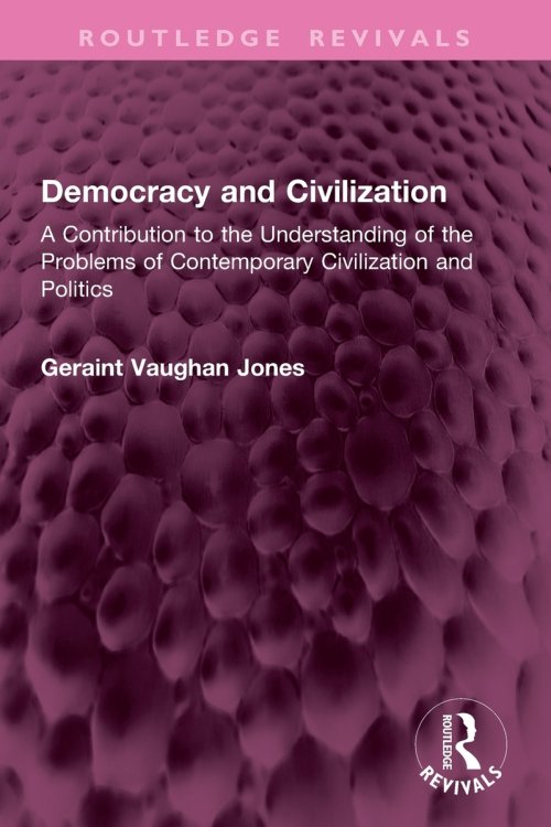 Democracy And Civilization