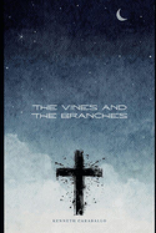 The Vines and the Branches