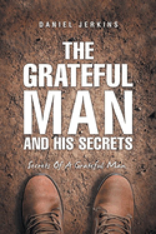 The Grateful Man and His Secrets
