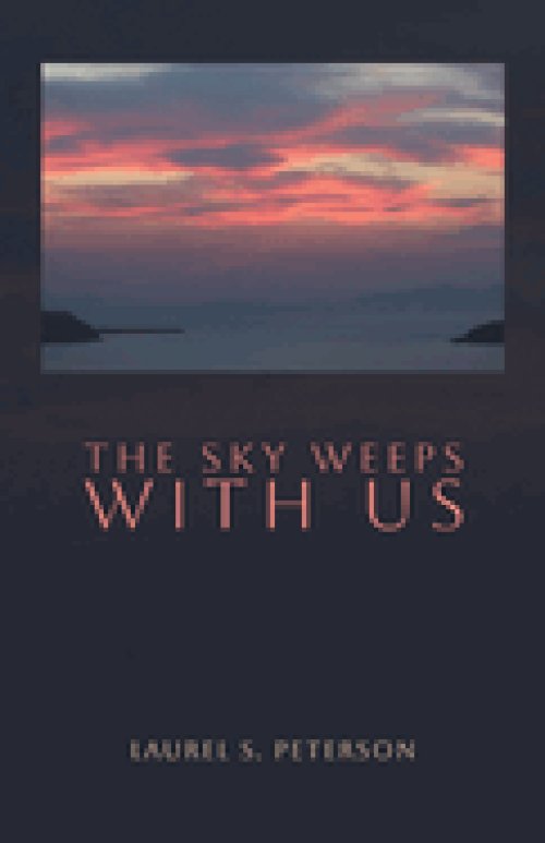 The Sky Weeps with Us