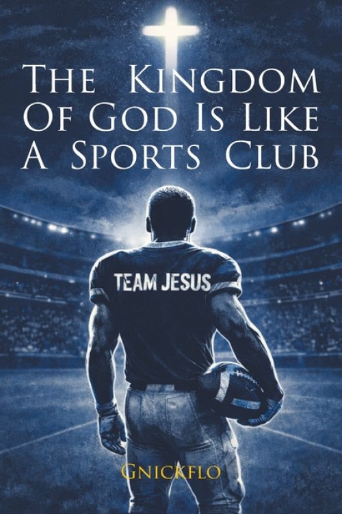 The Kingdom of God is Like a Sports Club (Team Jesus)