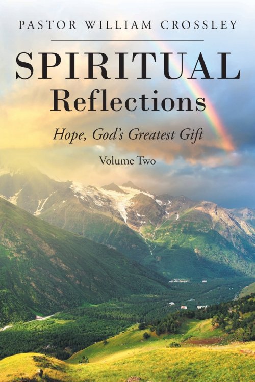 SPIRITUAL Reflections: Hope, God's Greatest Gift