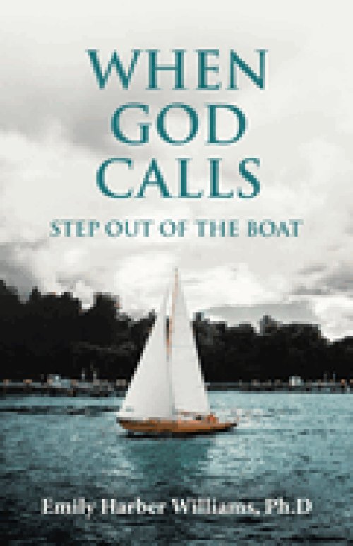 When God Calls: Step Out of the Boat