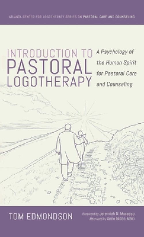 Introduction to Pastoral Logotherapy