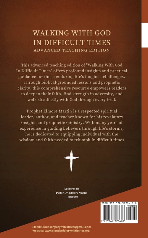 Walking With God in Difficult Times: Advance Edition