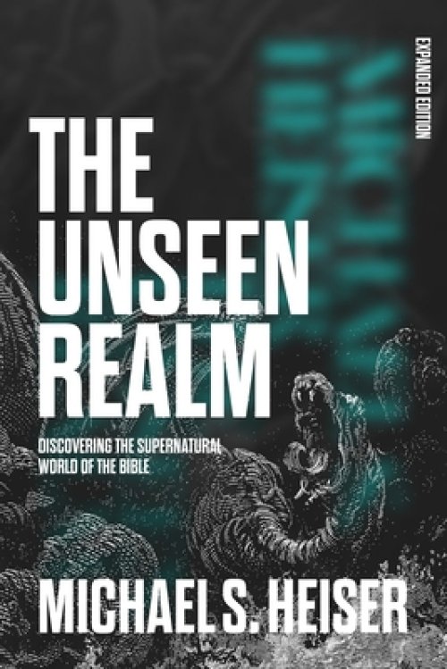 The Unseen Realm (Expanded Edition)