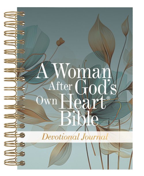A Woman After Gods's Own Heart Bible Devotional Journal