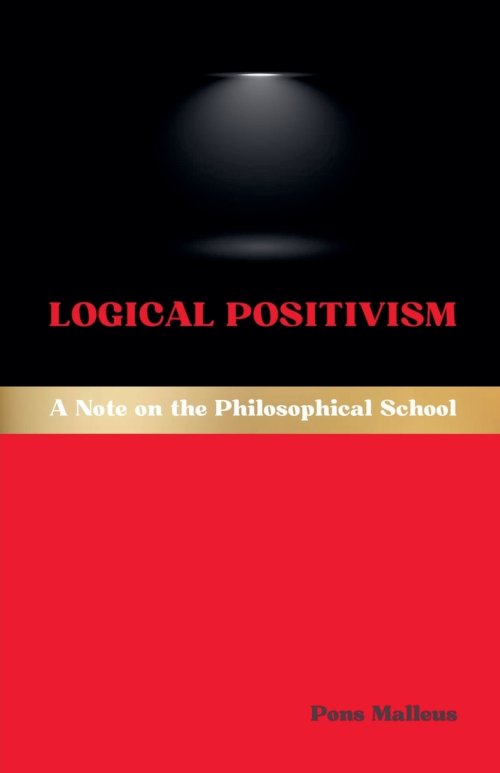 Logical Positivism: A Note on the Philosophical School