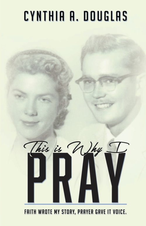 This Is Why I Pray