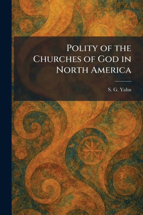 Polity of the Churches of God in North America
