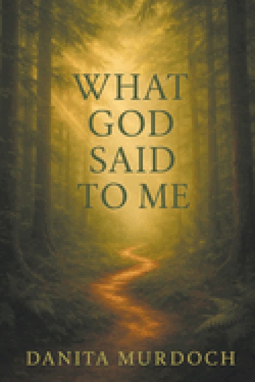 What God Said to Me