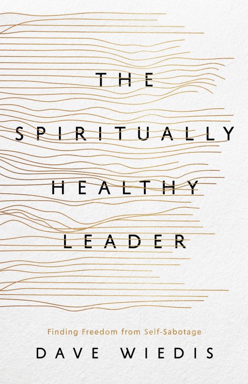 The Spiritually Healthy Leader
