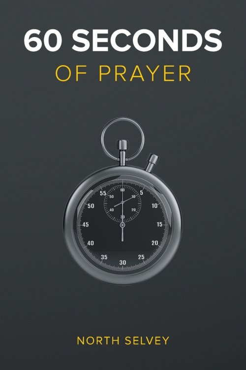 60 Seconds of Prayer