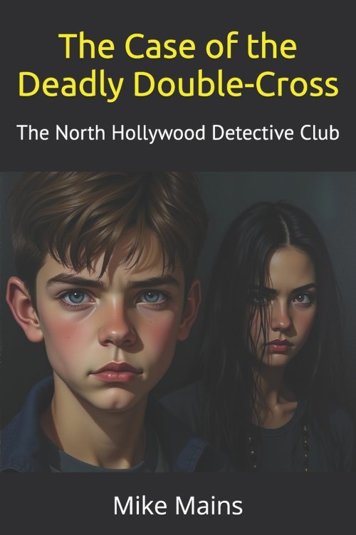 The Case of the Deadly Double-Cross