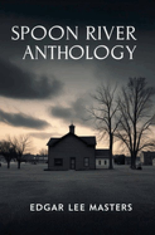 Spoon River Anthology