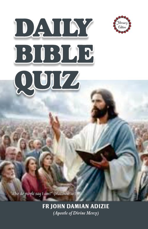 DAILY BIBLE QUIZ: February Edition