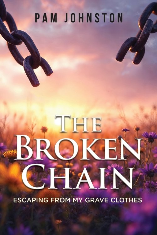 The Broken Chain: Escaping from My Grave Clothes