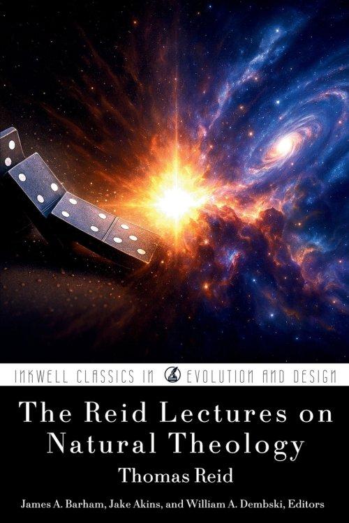 The Reid Lectures on Natural Theology