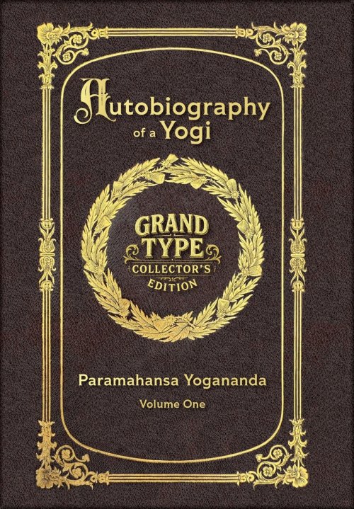 Large Print - Autobiography of a Yogi, Volume 1 of 2 - Grand Type Collector's Edition - Matte Hardcover with Dust Jacket