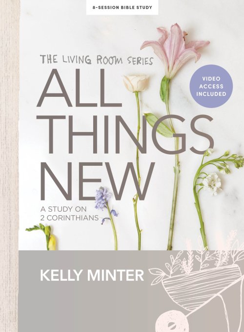 All Things New - Bible Study Book with Video Access