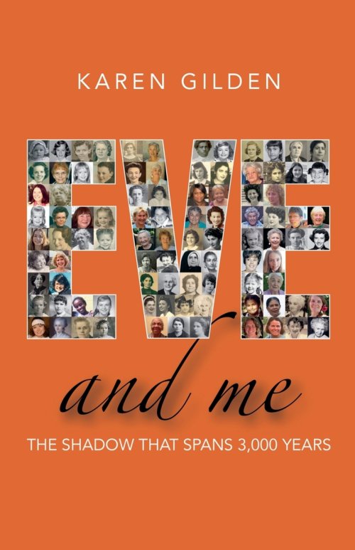 Eve and Me: The shadow that spans 3000 years
