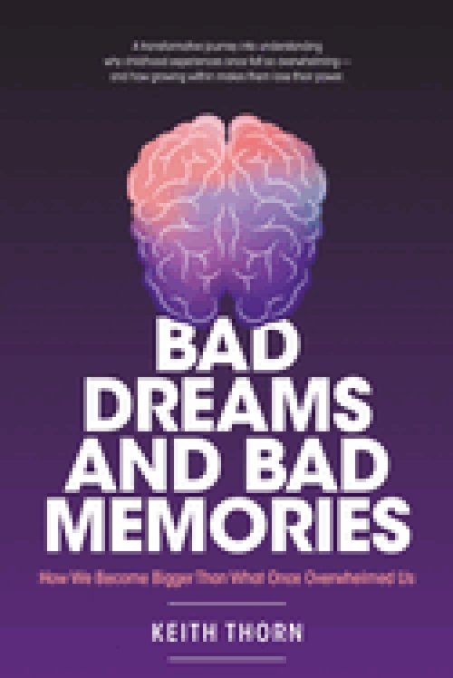 Bad Dreams And Bad Memories