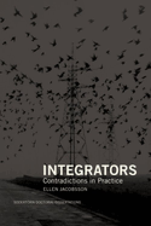 Integrators: Contradictions in Practice