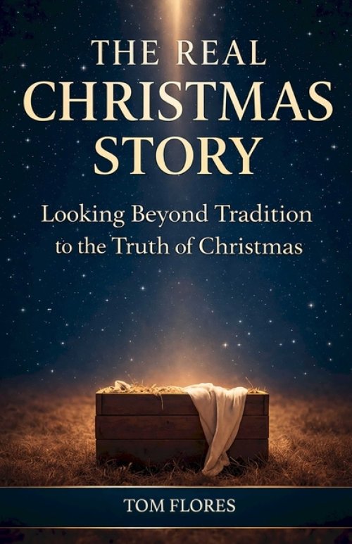 The Real Christmas Story