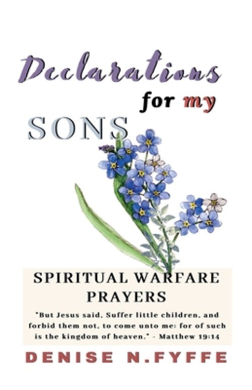 Declarations for My Sons
