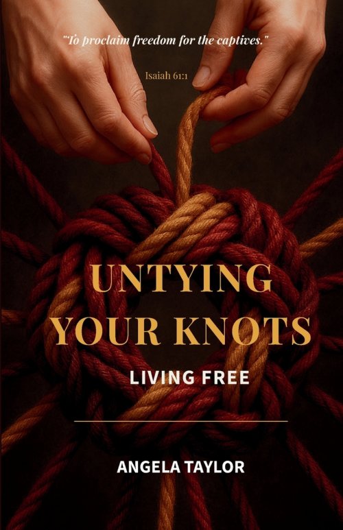 Untying Your Knots: Living Free