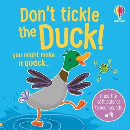 Don\'t Tickle The Duck!