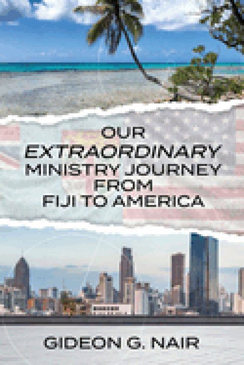 Our Extraordinary Ministry Journey from Fiji to America