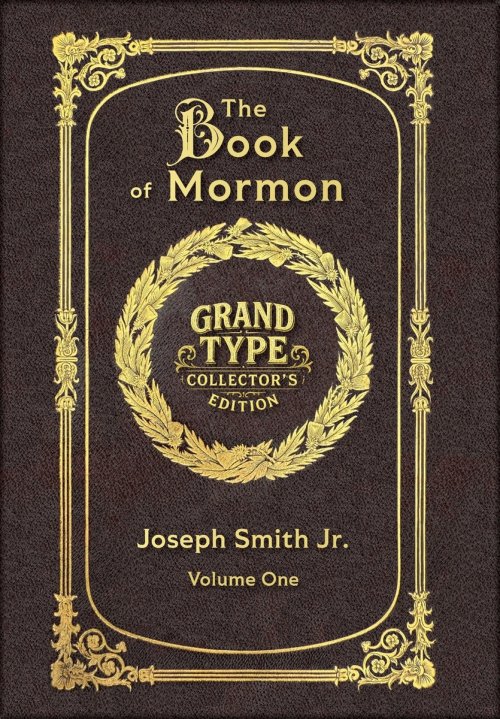 Large Print - The Book of Mormon, Volume 1 of 3 - Grand Type Collector's Edition - Matte Hardcover with Dust Jacket