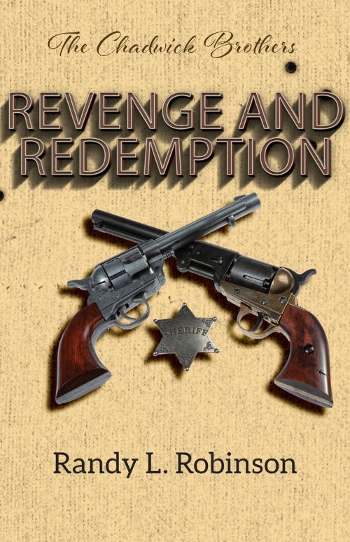 The Chadwick Brothers: Revenge and Redemption