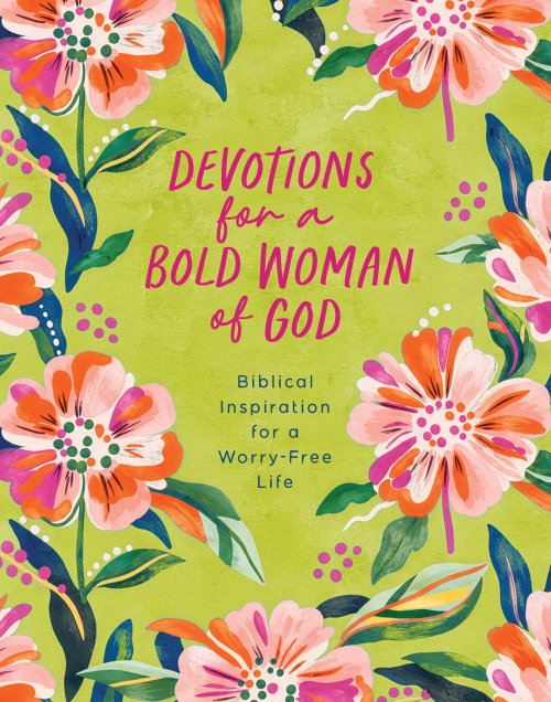 Devotions for a Bold Woman of God