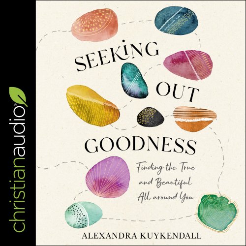 Seeking Out Goodness