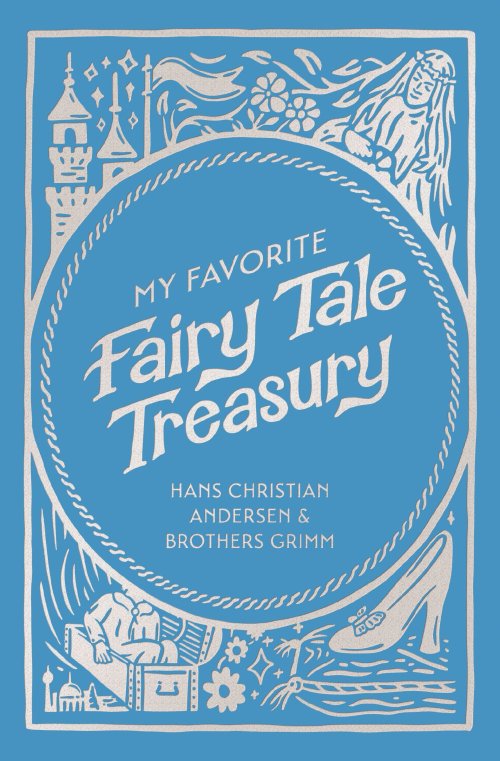 My Favorite Fairy Tale Treasury