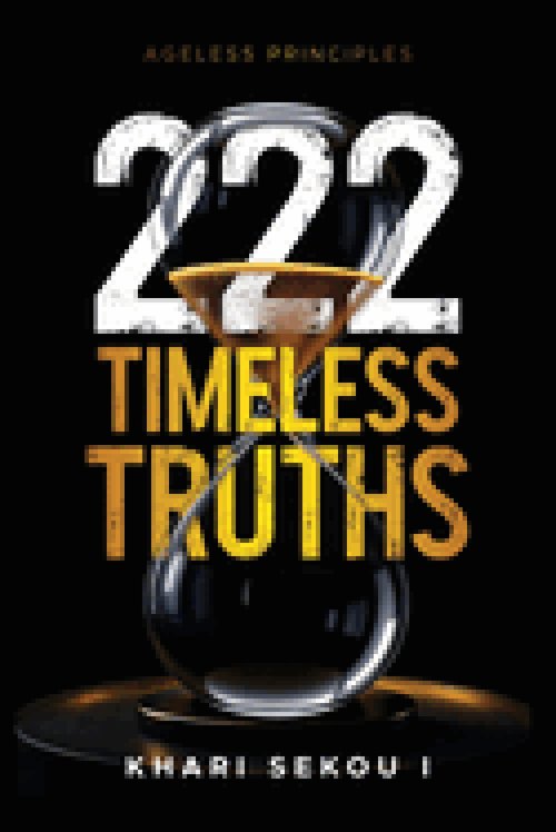 222 Timeless Truths: Ageless Principles