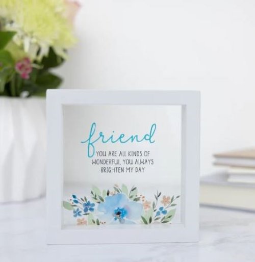 Plaque-Friend  You Are All Kinds Of Wonderful...(5" x 5")-MDF Framed w/Glass (#77238)