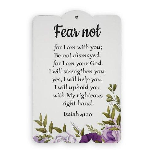 Wooden Wall Plaque – "Fear Not, For I Am With You" (Isaiah 41:10)