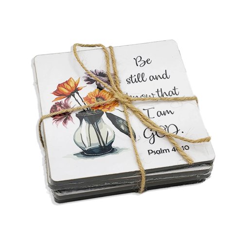 Set of 6 Coasters – "Be still and know that I am God" (Psalm 46:10)