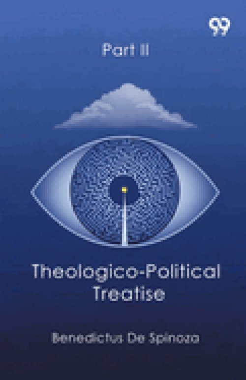 Theologico-Political Treatise Part II