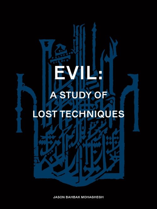 Evil: A study of lost techniques