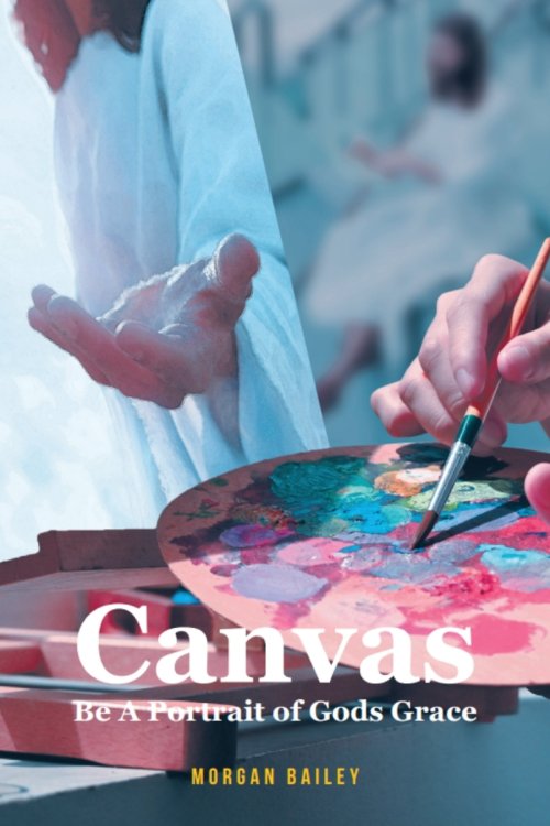 Canvas: Be A Portrait of Gods Grace