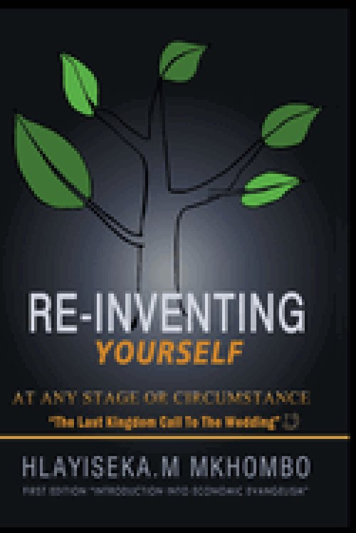 Re-Inventing Yourself at any stage or circumstance: Introduction into Economic Evangelism