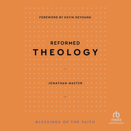 Reformed Theology
