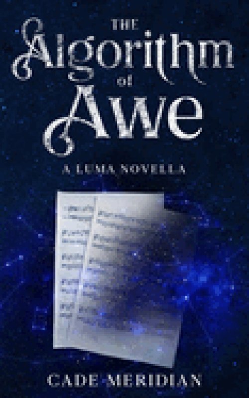The  Algorithm of Awe: A Luma Story